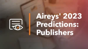 Trends for Publishers in 2023